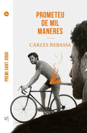 PROMETEU DE MIL MANERES (PREMI SANT JORDI 2026) PROMETEU DE MIL MANERES (PREMI SANT JORDI 2026)