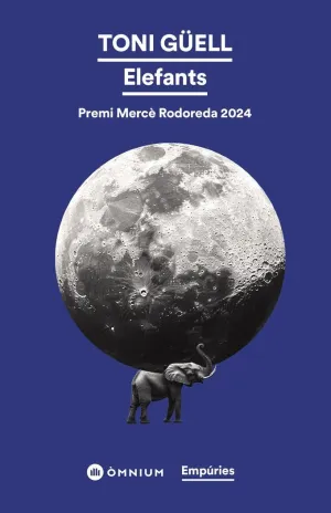ELEFANTS (PREMI MERCE RODOREDA 2024) ELEFANTS (PREMI MERCE RODOREDA 2024)