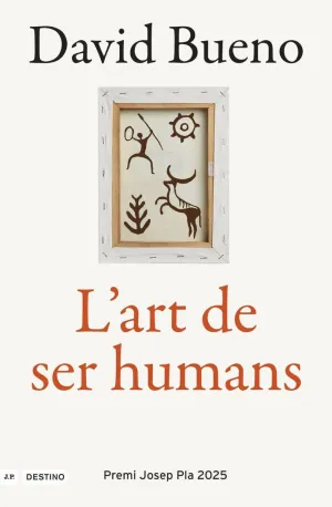 L'ART DE SER HUMANS L'ART DE SER HUMANS