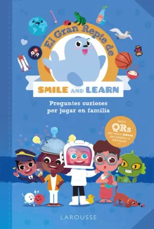EL GRAN REPTE DE SMILE AND LEARN EL GRAN REPTE DE SMILE AND LEARN