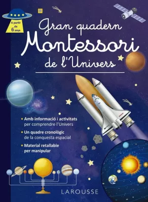 GRAN QUADERN MONTESSORI DE LUNIVERS GRAN QUADERN MONTESSORI DE LUNIVERS
