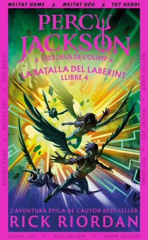LA BATALLA DEL LABERINT (PERCY JACKSON I ELS DEUS