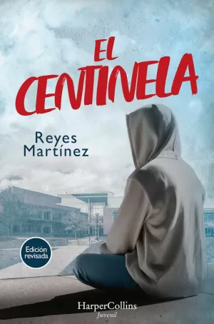 EL CENTINELA EL CENTINELA