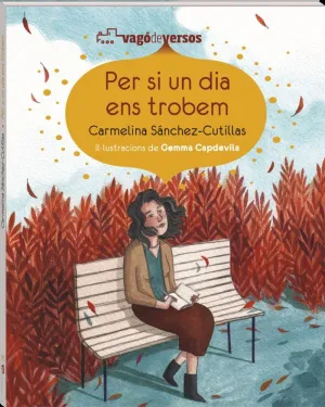 PER SI UN DIA ENS TROBEM - ANTOLOGIA DE CARMELINA