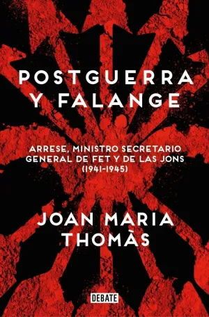 POSTGUERRA Y FALANGE POSTGUERRA Y FALANGE