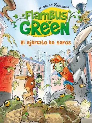 FLAMBUS GREEN. EL EJÉRCITO DE SAPOS