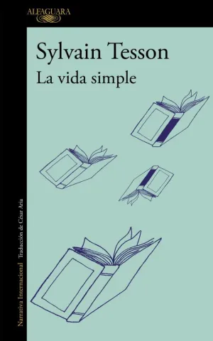 LA VIDA SIMPLE LA VIDA SIMPLE