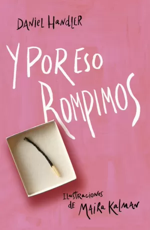 Y POR ESO ROMPIMOS Y POR ESO ROMPIMOS