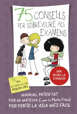 75 CONSELLS PER SOBREVIURE ALS EXAMENS (75 CONSELLS 5) 75 CONSELLS PER SOBREVIURE ALS EXAMENS (75 CONSELLS 5)