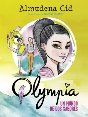 UN MUNDO DE DOS SABORES (SERIE OLYMPIA 3)