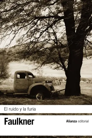 RUIDO Y LA FURIA,EL RUIDO Y LA FURIA,EL