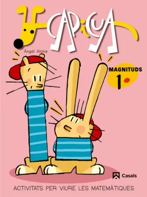 MAGNITUDS 1. CAPICUA MAGNITUDS 1. CAPICUA