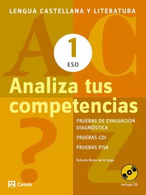 ANALIZA TUS COMPETENCIAS. LENGUA CASTELLANA Y LITERATURA 1 ESO
