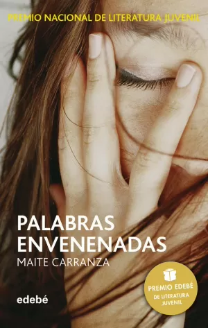 PALABRAS ENVENENADAS (PREMIO EDEBÉ DE LIT. JUVENIL) PALABRAS ENVENENADAS (PREMIO EDEBÉ DE LIT. JUVENIL)