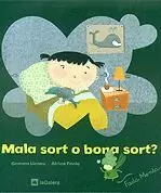 MALA SORT O BONA SORT?