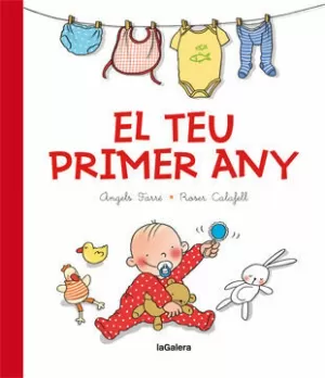 EL TEU PRIMER ANY EL TEU PRIMER ANY