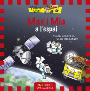 MAX I MIA A L'ESPAI MAX I MIA A L'ESPAI