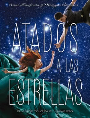 ATADOS A LAS ESTRELLAS ATADOS A LAS ESTRELLAS