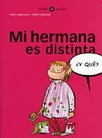 MI HERMANA ES DISTINTA MI HERMANA ES DISTINTA