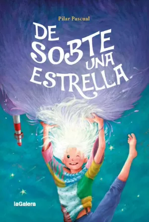DE SOBTE UNA ESTRELLA DE SOBTE UNA ESTRELLA