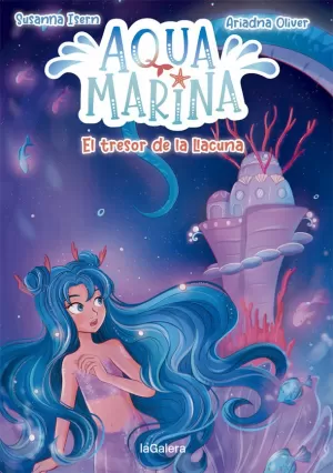 AQUA MARINA 3. EL TRESOR DE LA LLACUNA AQUA MARINA 3. EL TRESOR DE LA LLACUNA