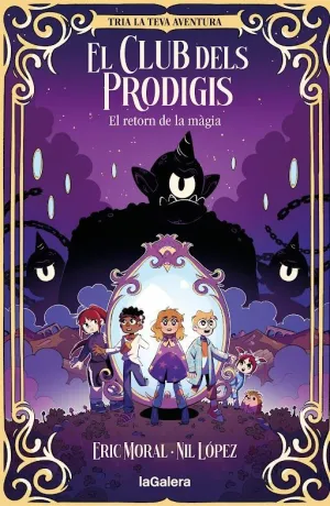 EL CLUB DELS PRODIGIS 1 - EL RETORN DE LA MAGIA EL CLUB DELS PRODIGIS 1 - EL RETORN DE LA MAGIA