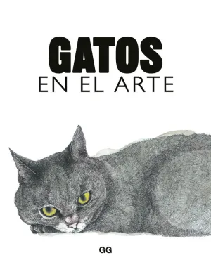 GATOS EN EL ARTE GATOS EN EL ARTE