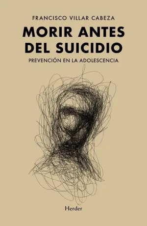 MORIR ANTES DEL SUICIDIO MORIR ANTES DEL SUICIDIO