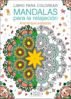 MANDALAS PARA LA RELAJACION - ARTE-TERAPIA ANTIEST MANDALAS PARA LA RELAJACION - ARTE-TERAPIA ANTIEST