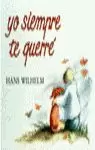 YO SIEMPRE TE QUERRE YO SIEMPRE TE QUERRE