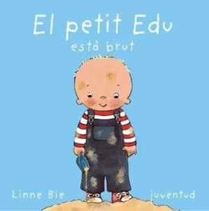 EL PETIT EDU ESTA BRUT EL PETIT EDU ESTA BRUT