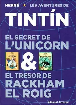 EL SECRET DE L'UNICORN & EL TRESOR DE RACKHAM EL ROIG