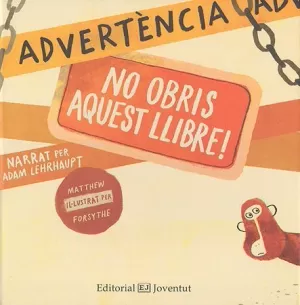 ADVERTÈNCIA: NO OBRIS AQUEST LLIBRE! ADVERTÈNCIA: NO OBRIS AQUEST LLIBRE!
