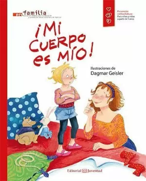 ­MI CUERPO ES MIO!