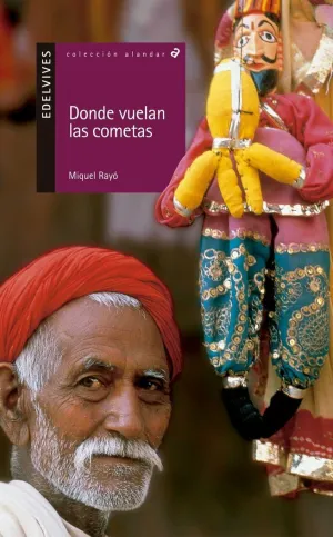 DONDE VUELAN LAS COMETAS DONDE VUELAN LAS COMETAS