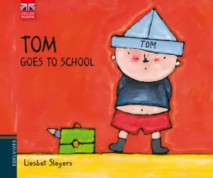 TOM GOES TO SCHOOL TOM GOES TO SCHOOL