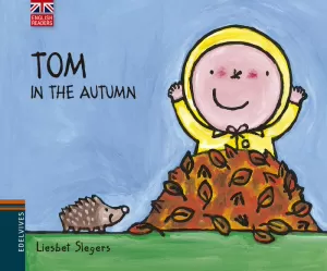 TOM IN THE AUTUMN TOM IN THE AUTUMN