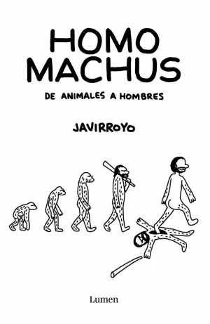 HOMO MACHUS HOMO MACHUS