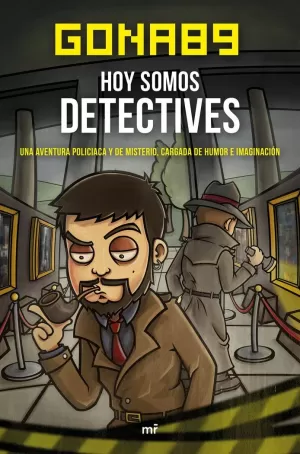 HOY SOMOS DETECTIVES HOY SOMOS DETECTIVES