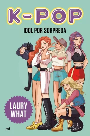 K-POP. IDOL POR SORPRESA K-POP. IDOL POR SORPRESA