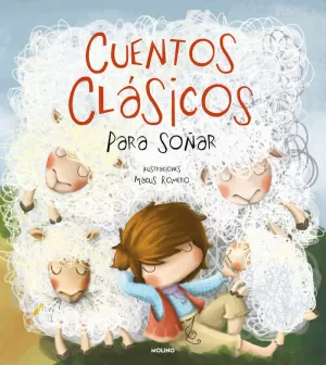 CUENTOS CLÁSICOS PARA SOÑAR.