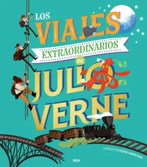 LOS VIAJES EXTRAORDINARIOS DE JULIO VERNE LOS VIAJES EXTRAORDINARIOS DE JULIO VERNE