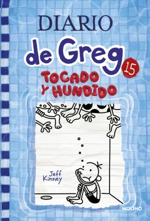 DIARIO DE GREG 15 - TOCADO Y HUNDIDO DIARIO DE GREG 15 - TOCADO Y HUNDIDO