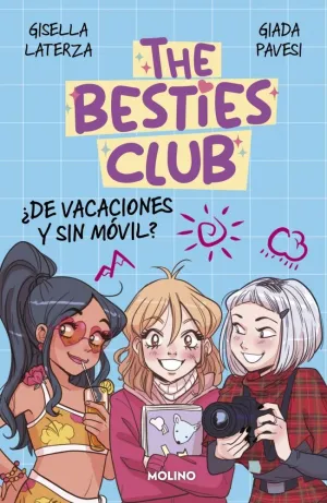 THE BESTIES CLUB - ¨DE VACACIONES Y SIN MOVIL?