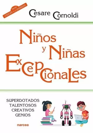 NI¥OS Y NI¥AS EXCEPCIONALES - SUERDOTADOS, TALENTO NI¥OS Y NI¥AS EXCEPCIONALES - SUERDOTADOS, TALENTO