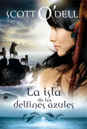 LA ISLA DE LOS DELFINES AZULES LA ISLA DE LOS DELFINES AZULES