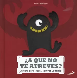 ¿A QUE NO TE ATREVES? ¿A QUE NO TE ATREVES?