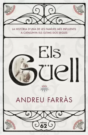 ELS GÜELL ELS GÜELL