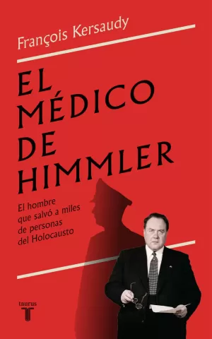 EL MÉDICO DE HIMMLER EL MÉDICO DE HIMMLER
