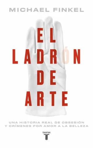 EL LADRÓN DE ARTE EL LADRÓN DE ARTE